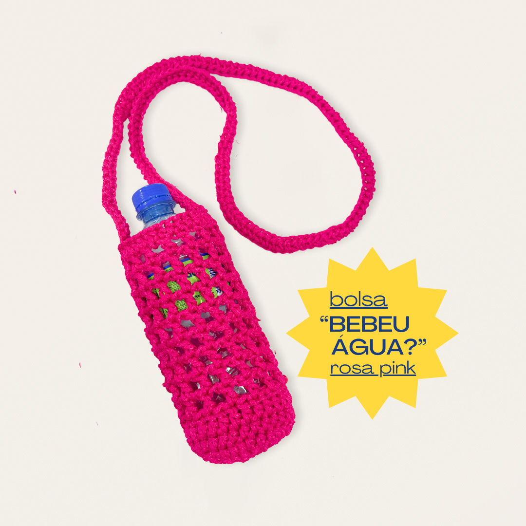Bolsa “Bebeu Água?”